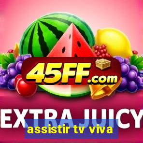 assistir tv viva
